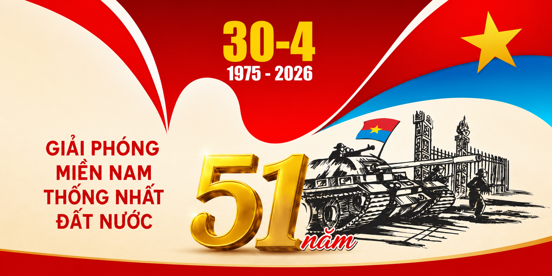 NHIỆT LIỆT CHÀO MỪNG 51 NĂM NGÀY GIẢI PHÓNG MIỀN NAM, THỐNG NHẤT ĐẤT NƯỚC (30/4/1975 – 30/4/2026)!