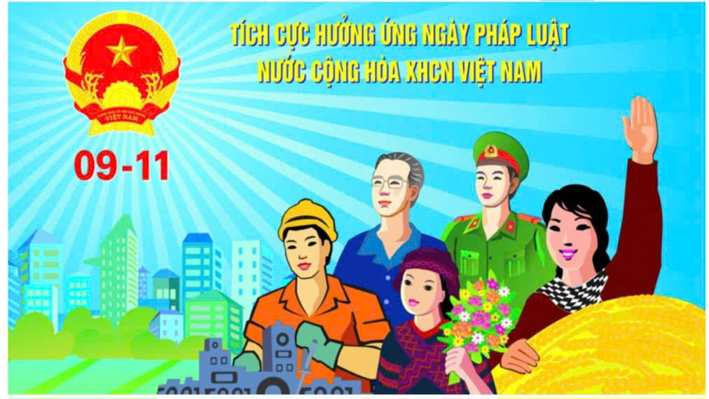HƯỞNG ỨNG NGÀY PHÁP LUẬT VIỆT NAM 09/11