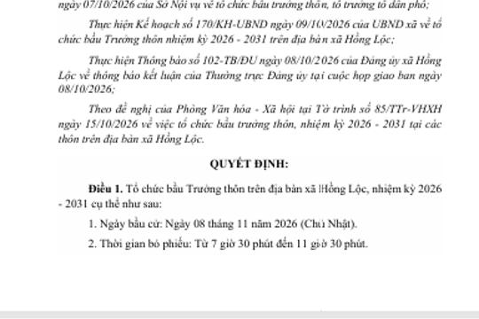 Quyết định Về việc tổ chức bầu Trưởng thôn  trên địa bàn xã Hồng Lộc, nhiệm kỳ 2026 - 2031  